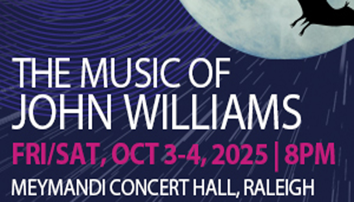 NC Symphony - MUSIC OF JOHN WILLIAMS